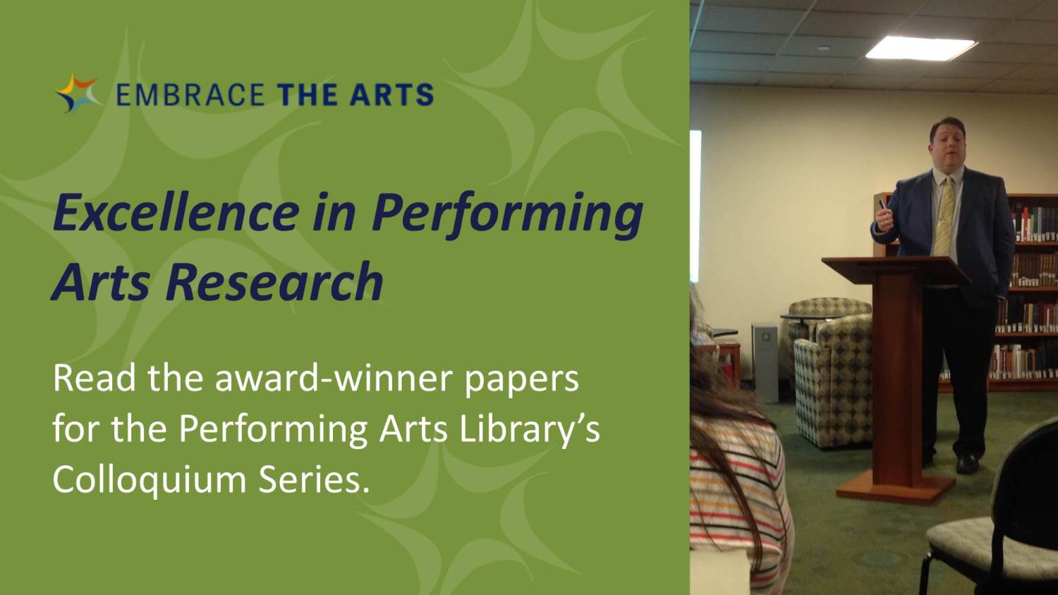 Excellence in Performing Arts Research