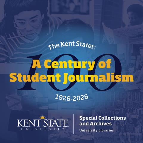 The Kent Stater: A Century of Student Journalism
